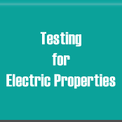 Testing for Electric Properties